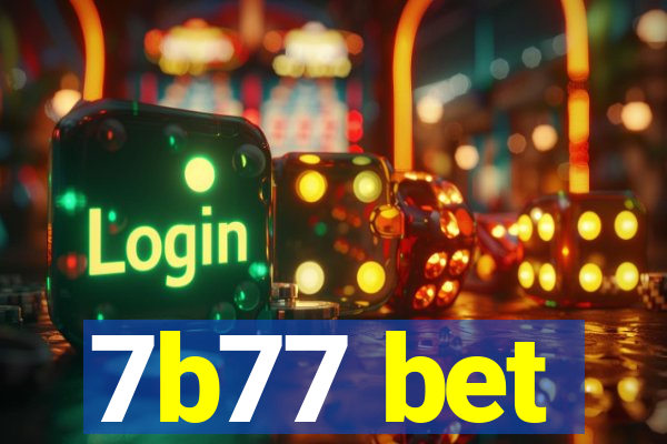 7b77 bet